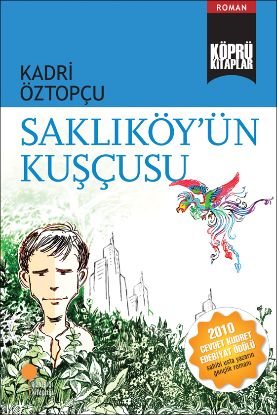 Saklıköy'ün Kuşçusu