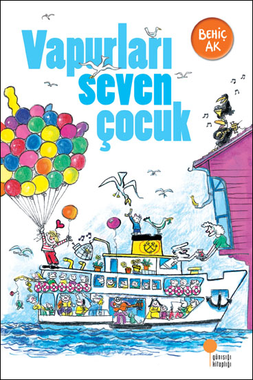 Vapurları Seven Çocuk
