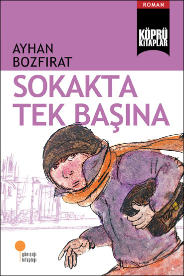 Sokakta Tek Başına